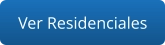 Ver Residenciales