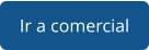 Ir a comercial