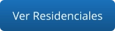 Ver Residenciales
